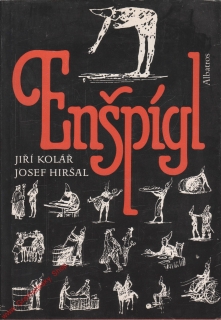 Enšpígl / Jiří Kolář, Josef Hiršál, 1992