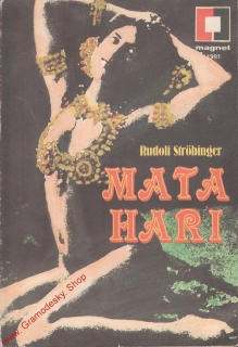 Mata Hari / Rudolf Strobinger, 1991 Magnet