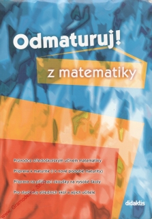 Odmaturuj z matematiky / Didaktis, 2003
