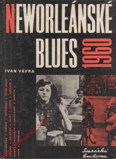 Neworleánské blues 1960 / Ivan Vávra, 1961