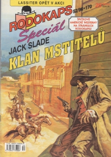 0170 Rodokaps, Klan mstitelů / Jack Slade, 1996