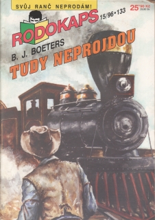 0133 Rodokaps, Tudy neprojdou / B. J. Boeters, 1996