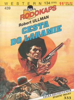 0439 Rodokaps Cesta do Laramie / Robert Ullman, 1995