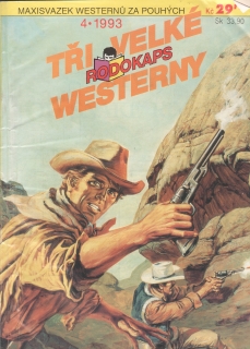 1993/04 Rodokaps Tři velké westerny, Mrtvý od Snake River...