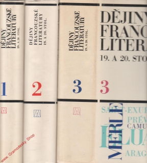 3 svazky Dějiny francouzské literatury I, II, III. díl