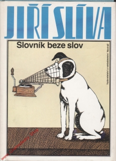 Slovník beze slov / Jiří Slíva: 1990