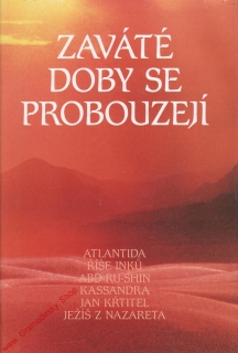 Zaváté doby se probouzejí II. / 2009