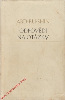 Odpovědi na otázky 1924 - 1937 / Abd Ru Shin, 1980