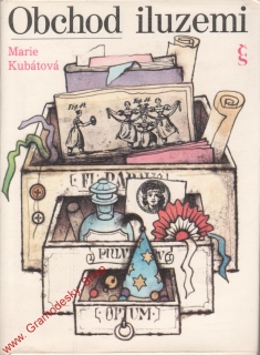 Obchod iluzemi / Marie Kubátová, 1992