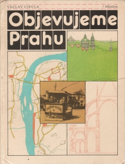 Objevujeme Prahu / Václav Cibula, 1988
