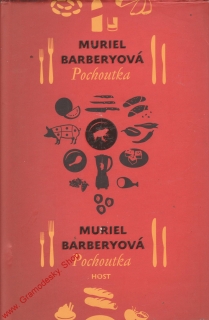 Pochoutka / Muriel Barberyová, 2009