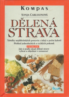 Dělená strava / Sonja Carlssonová, 1999