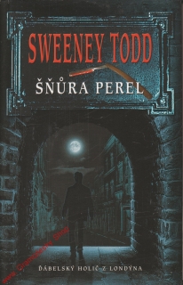 Šňůra perel / Sweeney Todd, 2008