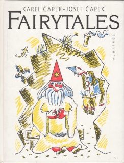 Fairytales / Karel Čapek, Josef Čapek, 1999, anglicky