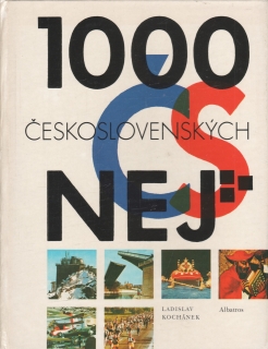 1000 československých nej / Ladislav Kochánek, 1983