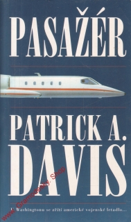 Pasažer / Patrick A. Davis, 2000