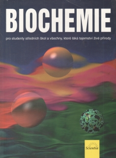 Biochemie pro studenty středních škol / Zdeněk Vodrážka, 1998