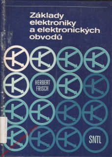 Základy elektrotechniky a elektronických obvodů / Herbert Frisch, 1987