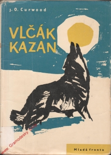 Vlčák Kazan / J.O.Curwood, 1960