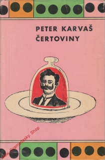 Čertoviny / Peter Karvaš, 1960