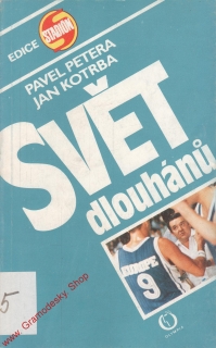 Svět dlouhánů / Pavel Petera, Jan Kotrba, 1989