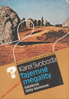 Tajemné megality / Karel Svoboda, 1990