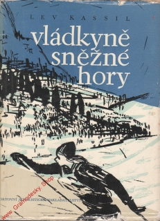 Vládkyně sněžné hory / Lev Kassil, 1961