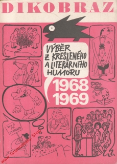 Dikobraz 1968 - 69 výběr z kresleného a literárního humoru