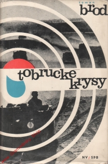 Tobrucké krysy / Toman Brod, 1967