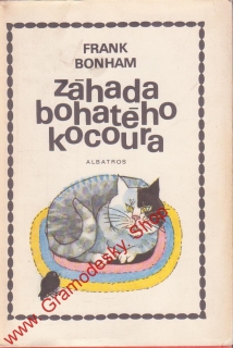 Záhada bohatého kocoura / Frank Bonham, 1981