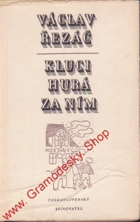 Kluci hurá za ním / Václav Řezáč, 1954