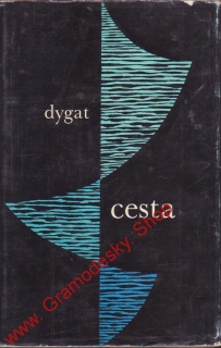Cesta / Stanislaw Dygat, 1969