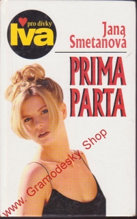 Prima parta / Jana Smetanová, 1999