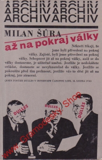 Až na pokraj války / Milan Šůra, 1978