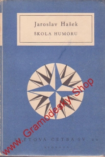 sv. 20 Škola humoru / Jaroslav Hašek, 1951 / světová četba