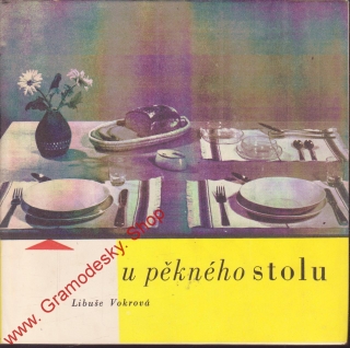 U pěkného stolu / Libuše Vokrová, 1960