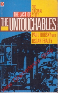 The Last of the Untouchables / Paul Robsky, Oscar Fraley, 1987 anglicky