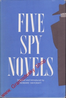 Five Spy Novels / Howard Haycraft, 1962