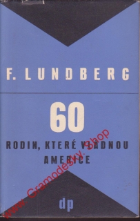 60 rodin, které vládnou Americe / Ferdinand Lundberg, 1950