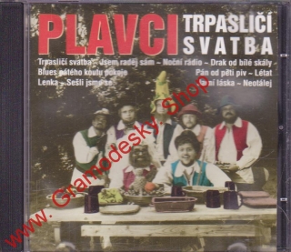 CD Plavci, Trpasličí svatba, 2003