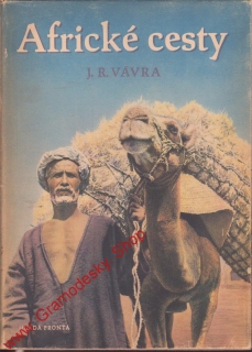 Africké cesty I. díl / J.R. Vávra, 1955