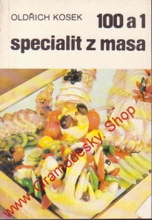 100 a 1 specialit z masa / Oldřich Kiosek, 1986