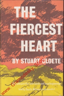 The Fiercest Heart / Stuart Cloete, anglicky