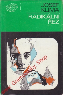 Radikální řez / Josef Klíma, 1980