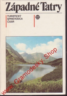 Západné Tatry / Západní Tatry, turistický průvodce, 1987