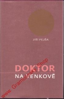 Doktor na venkově / Jiří Pejša, 1984