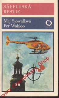 Saffleská bestie / Maj Sjowallová, Per Wahloo, 1978