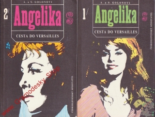 Angelika I, II. díl, Cesta do Versailles / A. a S. Golonovi, 1992