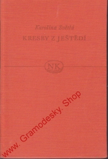 Kresby z Ještědí / Karolina Světlá, 1961