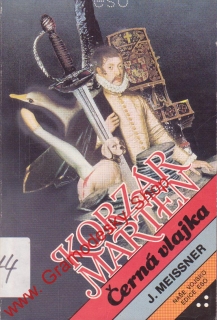 Korzár Marten, Černá vlajka / Janusz Meissner, 1990